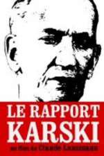 Watch Le rapport Karski 123movies