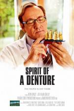 Watch Spirit of a Denture 123movies