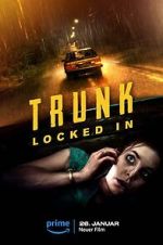 Watch Trunk: Locked In 123movies