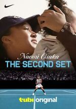 Watch Naomi Osaka: The Second Set 123movies