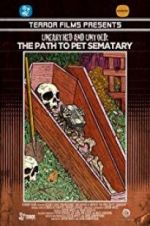 Watch Unearthed & Untold: The Path to Pet Sematary 123movies
