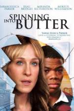 Watch Spinning Into Butter 123movies
