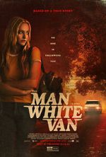 Watch The Man in the White Van 123movies