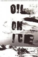 Watch Oil on Ice 123movies