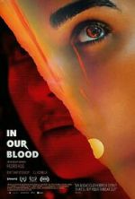 Watch In Our Blood 123movies