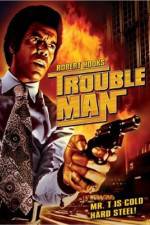 Watch Trouble Man 123movies