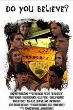 Watch Do You Believe? 123movies
