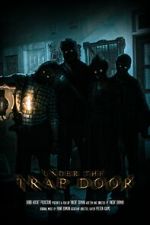 Watch Under the Trap Door (Short 2023) 123movies