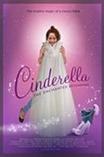 Watch Cinderella: The Enchanted Beginning 123movies
