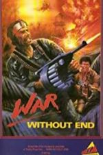Watch War Without End 123movies
