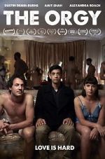 Watch The Orgy (Short 2018) 123movies
