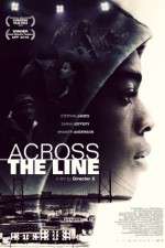 Watch Across the Line 123movies