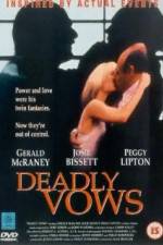 Watch Deadly Vows 123movies