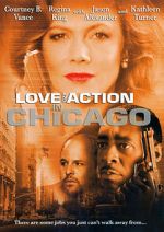 Watch Love and Action in Chicago 123movies