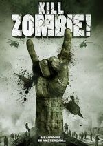 Watch Kill Zombie! 123movies