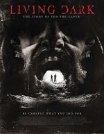 Watch Living Dark: The Story of Ted the Caver 123movies