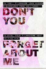 Watch Don't You Forget About Me 123movies