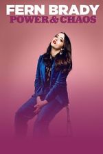 Watch Fern Brady: Power & Chaos 123movies