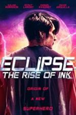 Watch Eclipse: The Rise of Ink 123movies