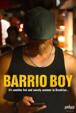 Watch Barrio Boy 123movies
