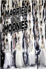 Watch Getting Married to the Moonies 123movies