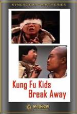 Watch Kung Fu Kids Break Away 123movies