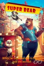 Watch Super Bear 123movies