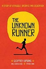 Watch The Unknown Runner 123movies