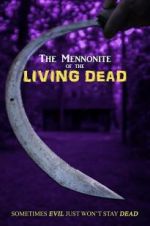 Watch The Mennonite of the Living Dead 123movies