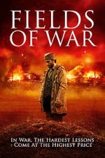 Watch Fields of War 123movies
