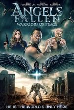 Watch Angels Fallen: Warriors of Peace 123movies