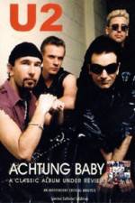 Watch U2 Achtung Baby 123movies