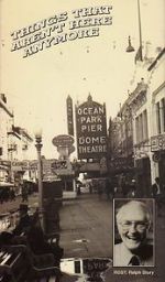 Watch Things That Aren\'t Here Anymore 123movies