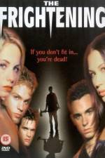 Watch The Frightening 123movies