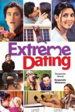 Watch Extreme Dating 123movies