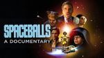 Watch Spaceballs: The Documentary 123movies