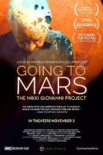 Watch Going to Mars: The Nikki Giovanni Project 123movies