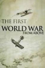 Watch The First World War from Above 123movies