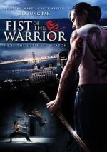 Watch Fist of the Warrior 123movies