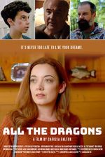 Watch All the Dragons 123movies