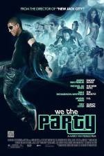 Watch We the Party 123movies
