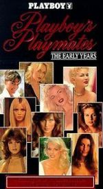 Watch Playboy Playmates: The Early Years 123movies