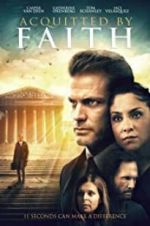 Watch Acquitted by Faith 123movies