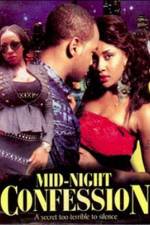 Watch Mid Night Confession 123movies