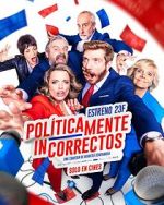 Watch Políticamente incorrectos 123movies