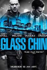 Watch Glass Chin 123movies