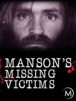 Watch Manson\'s Missing Victims 123movies