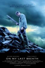 Watch On My Last Breath 123movies