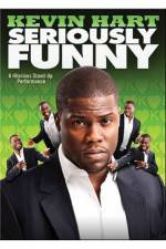 Watch Kevin Hart: Seriously Funny 123movies