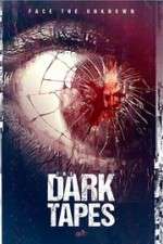 Watch The Dark Tapes 123movies